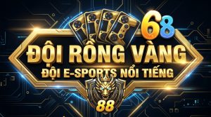 doi tuyen e sport noi tieng go88